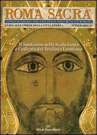 Roma sacra. Guida alle chiese della città eterna. Vol. 29: 29° itinerario. La Scala Santa. - copertina