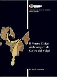 Il Museo civico archeologico di Castro dei Volsci - copertina