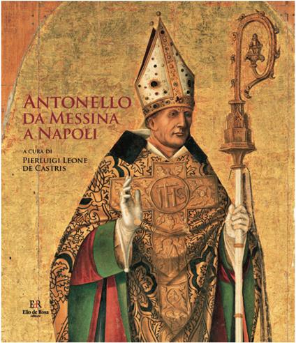Antonello da Messina a Napoli. Ediz. illustrata - copertina