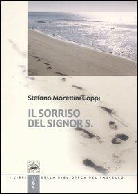 Il sorriso del signor S. - Stefano Morettini Coppi - copertina