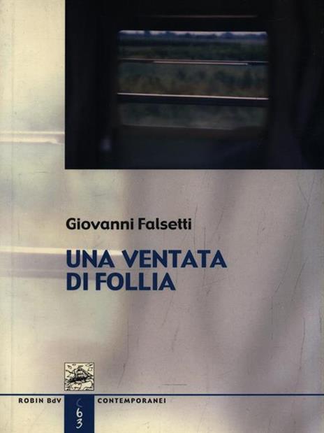 Una ventata di follia - Giovanni Falsetti - 2