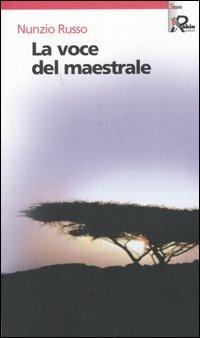 La voce del maestrale - Nunzio Russo - copertina