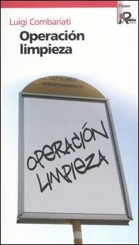 Operación limpieza - Luigi Combariati - copertina