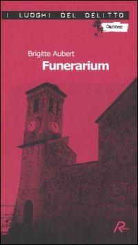 Funerarium - Brigitte Aubert - copertina