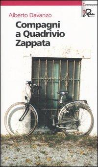 Compagni a Quadrivio Zappata - Alberto Davanzo - copertina