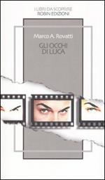 Gli occhi di Luca