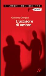 L' uccisore di ombre