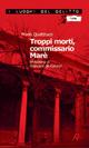 Troppi morti, commissario Marè - Mario Quattrucci - copertina