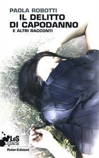 Il delitto di capodanno e altri racconti