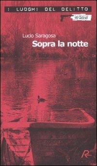 Sopra la notte - Lucio Saragosa - copertina