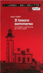 Il tesoro sommerso. Un'indagine sottomarina per Mary Lester