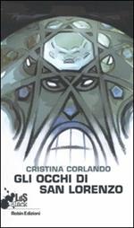 Gli occhi di San Lorenzo