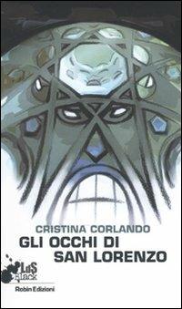 Gli occhi di San Lorenzo - Cristina Corlando - copertina
