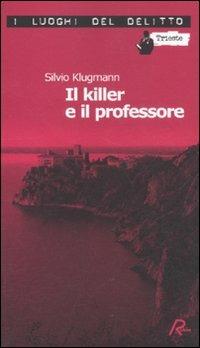 Il killer e il professore - Silvio Klugmann - copertina