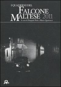 I quaderni del Falcone Maltese 2011 - copertina