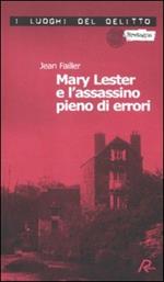 Mary Lester e l'assassino pieno di errori