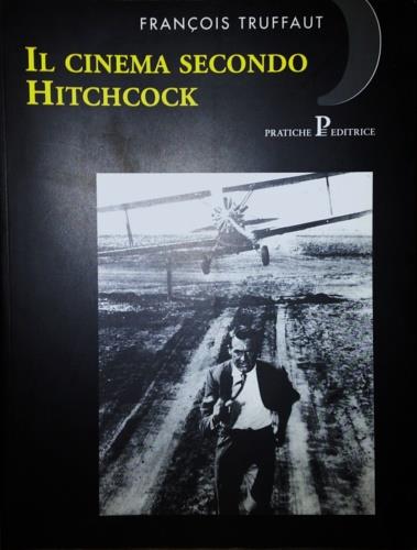 Il cinema secondo Hitchcock - François Truffaut - copertina