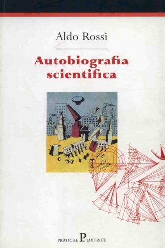 Autobiografia scientifica - Aldo Rossi - copertina