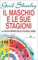 Il maschio e le sue stagioni - Gail Sheehy - copertina