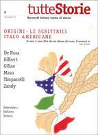 Tuttestorie (2001). Vol. 8: Origini: le scrittrici italo americani