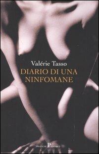 Diario di una ninfomane - Valérie Tasso - copertina