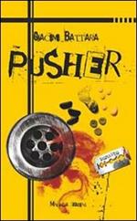 Pusher