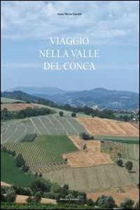 Viaggio nella valle del Conca - Anna M. Guccini - copertina