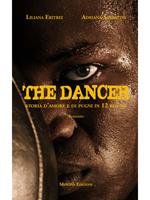 The dancer. Storia d'amore e di pugni in 12 round