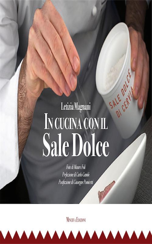 In cucina con il sale dolce - Letizia Magnani - copertina