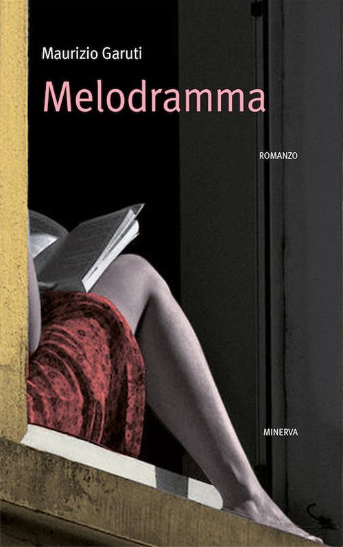 Melodramma - Maurizio Garuti - copertina