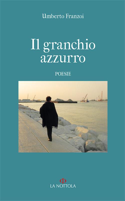 Il granchio azzurro - Umberto Franzoi - copertina