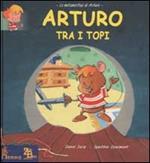 Arturo tra i topi