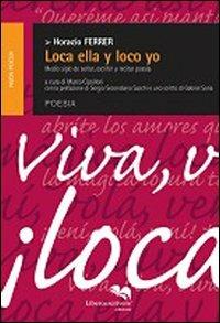 Loca ella yloco yo - Horacio Ferrer - copertina