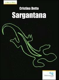 Sargantana - Cristina Dotto - copertina