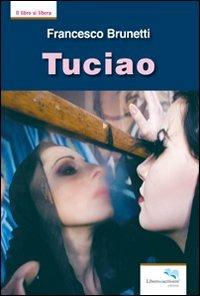 Tuciao - Francesco Brunetti - copertina