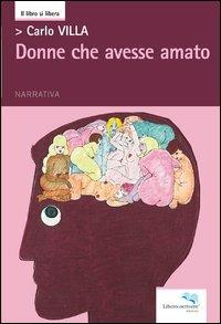 Donne che avesse amato - Carlo Villa - copertina