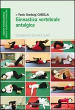 Ginnastica vertebrale antalgica