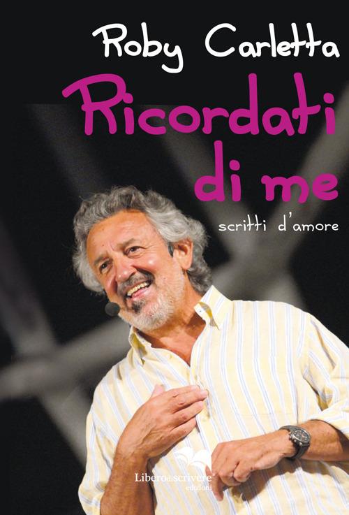 Ricordati di me - Roby Carletta - copertina