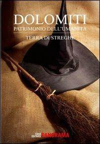 Dolomiti. Terra di streghe - Luigino Mattei - copertina