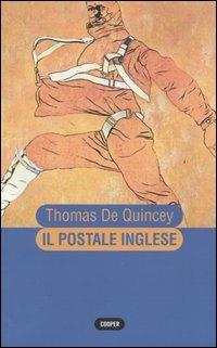 Il postale inglese - Thomas De Quincey - copertina