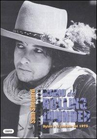Diario del rolling thunder. Dylan e la tournée del 1975 - Sam Shepard - copertina