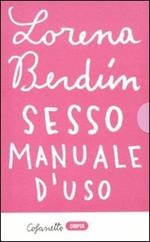 Sesso. Manuale d'uso