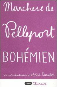 Bohémien - Pelleport (marchese di) - copertina
