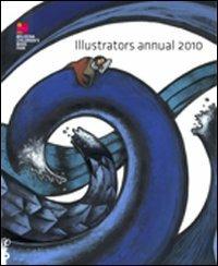 Illustrators. Annual 2010. Ediz. illustrata - copertina
