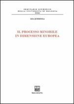 Il processo minorile in dimensione Europa