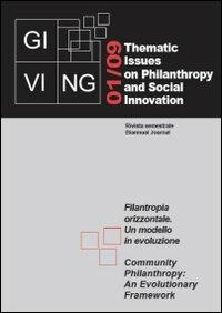 Giving. Thematic issues in philantropy and social innovation (2009). Vol. 1: Filantropia orizzontale. Un modello in evoluzione - copertina
