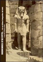 Memories d'Egypte... da un album fotografico del 1895. Catalogo della mostra (Bologna)