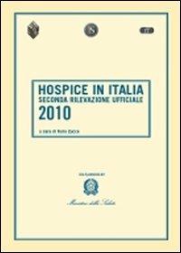 Hospice in Italia. Seconda rilevazione ufficiale 2010 - copertina