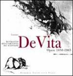 Luciano De Vita. Ritratto dell'artista da giovane. Opere 1950-1965
