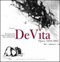 Luciano De Vita. Ritratto dell'artista da giovane. Opere 1950-1965 - copertina